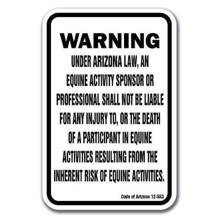 Signmission Safety Sign, 18 in Height, Aluminum, 12 in Length, Equine - Arizona A-1218 Equine - Arizona